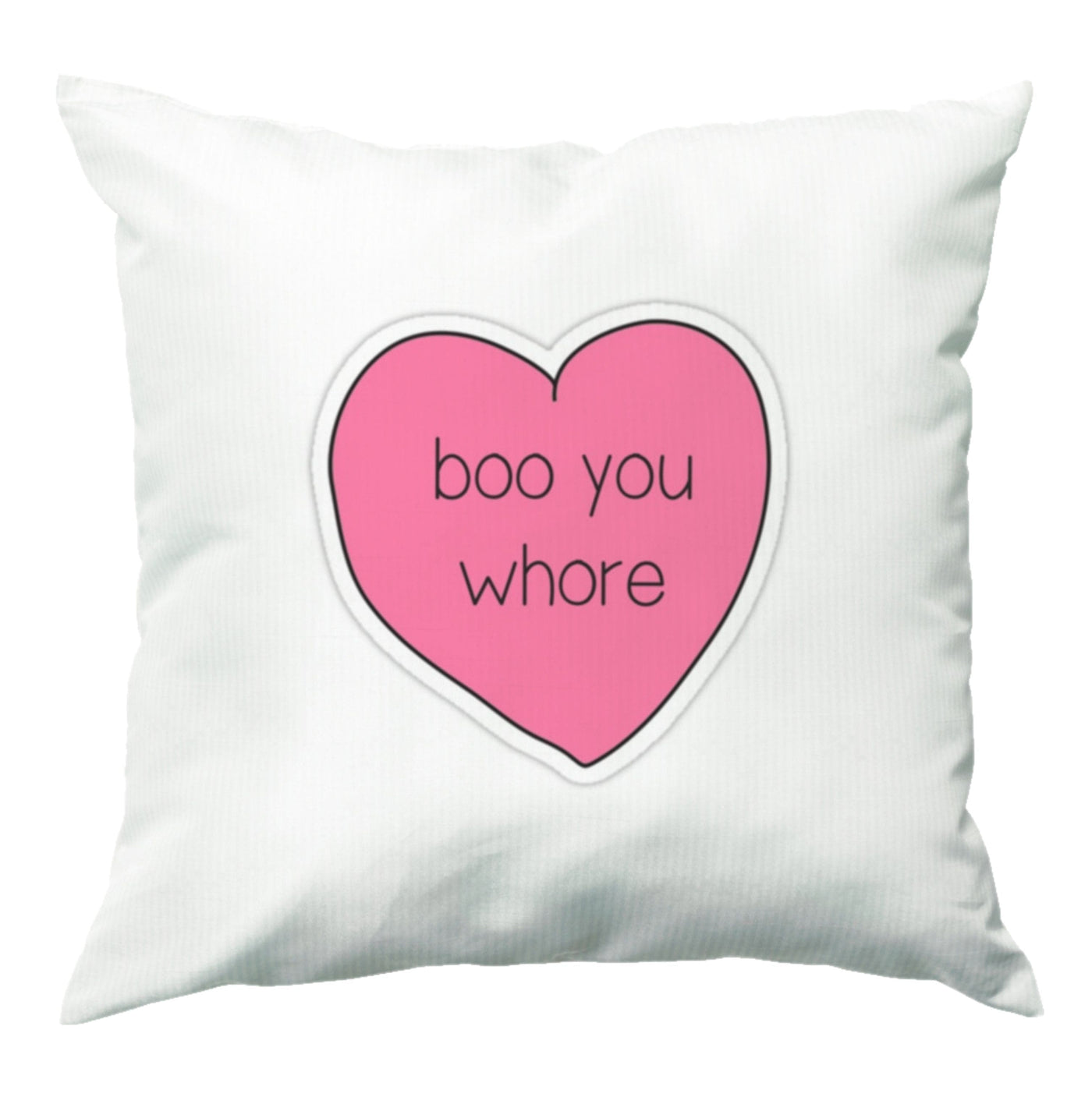 Boo You Whore - Heart - Mean Girls Cushion