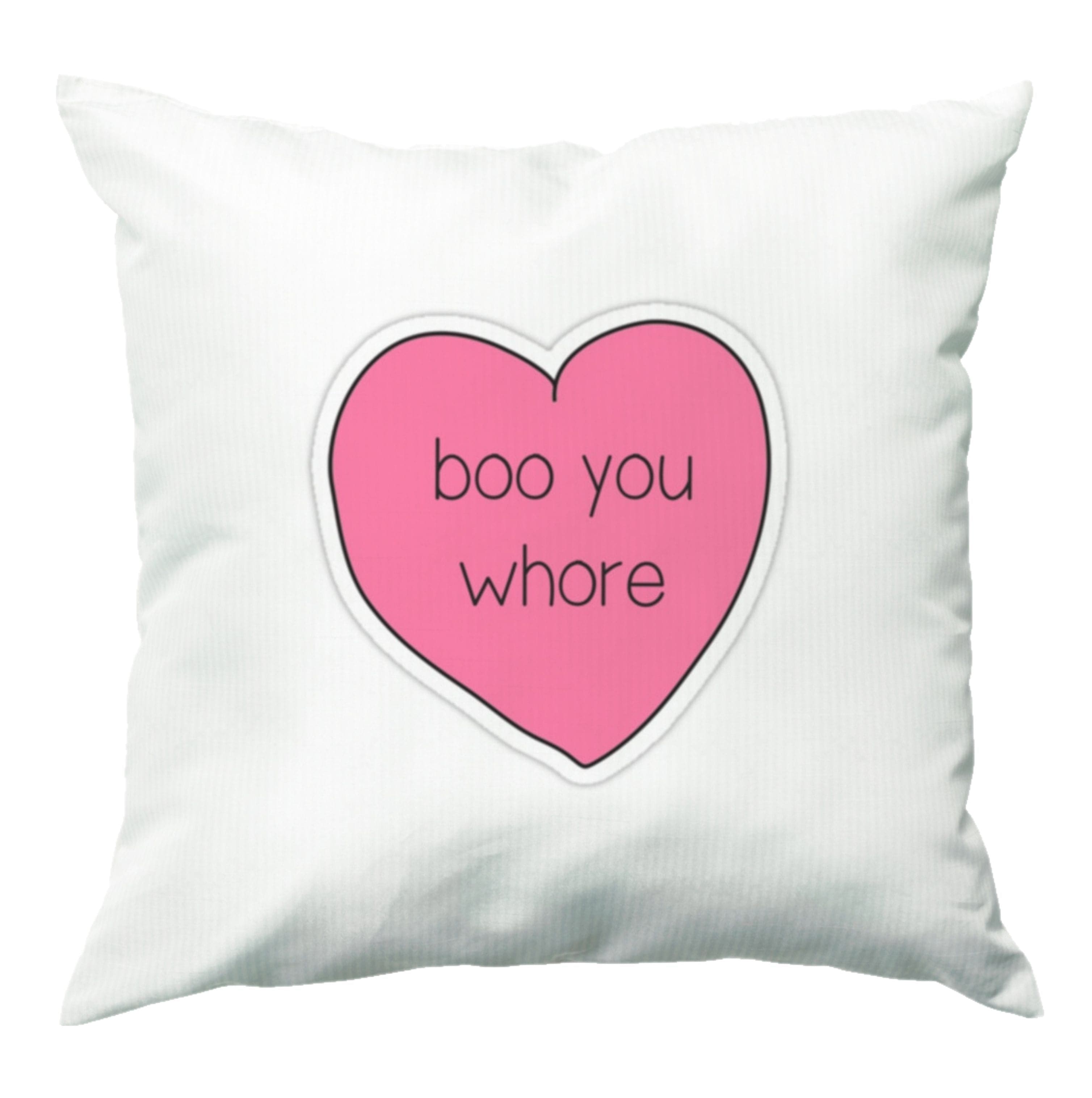 Boo You Whore - Heart Cushion