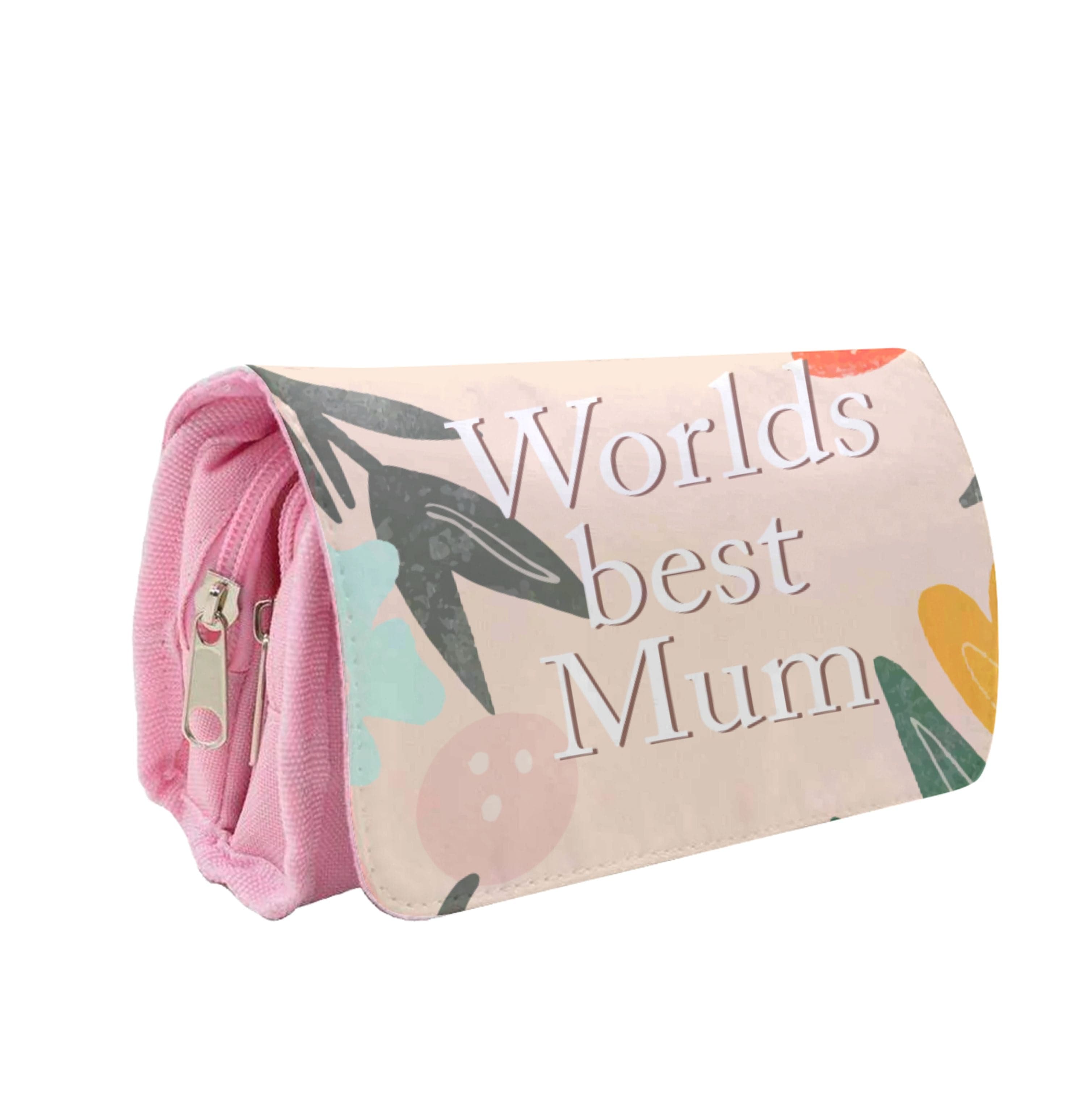 Worlds Best Mum - Floral Mother's Day Pencil Case