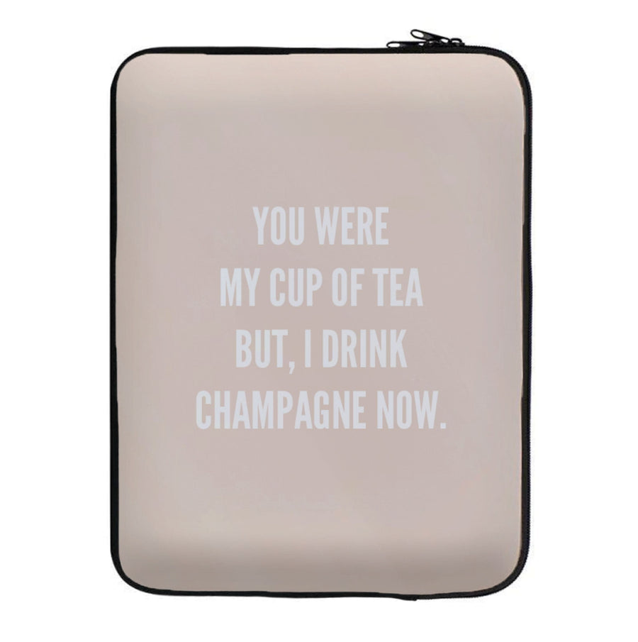 Cup Of Tea Quote Case - Sassy Quotes Laptop Sleeve