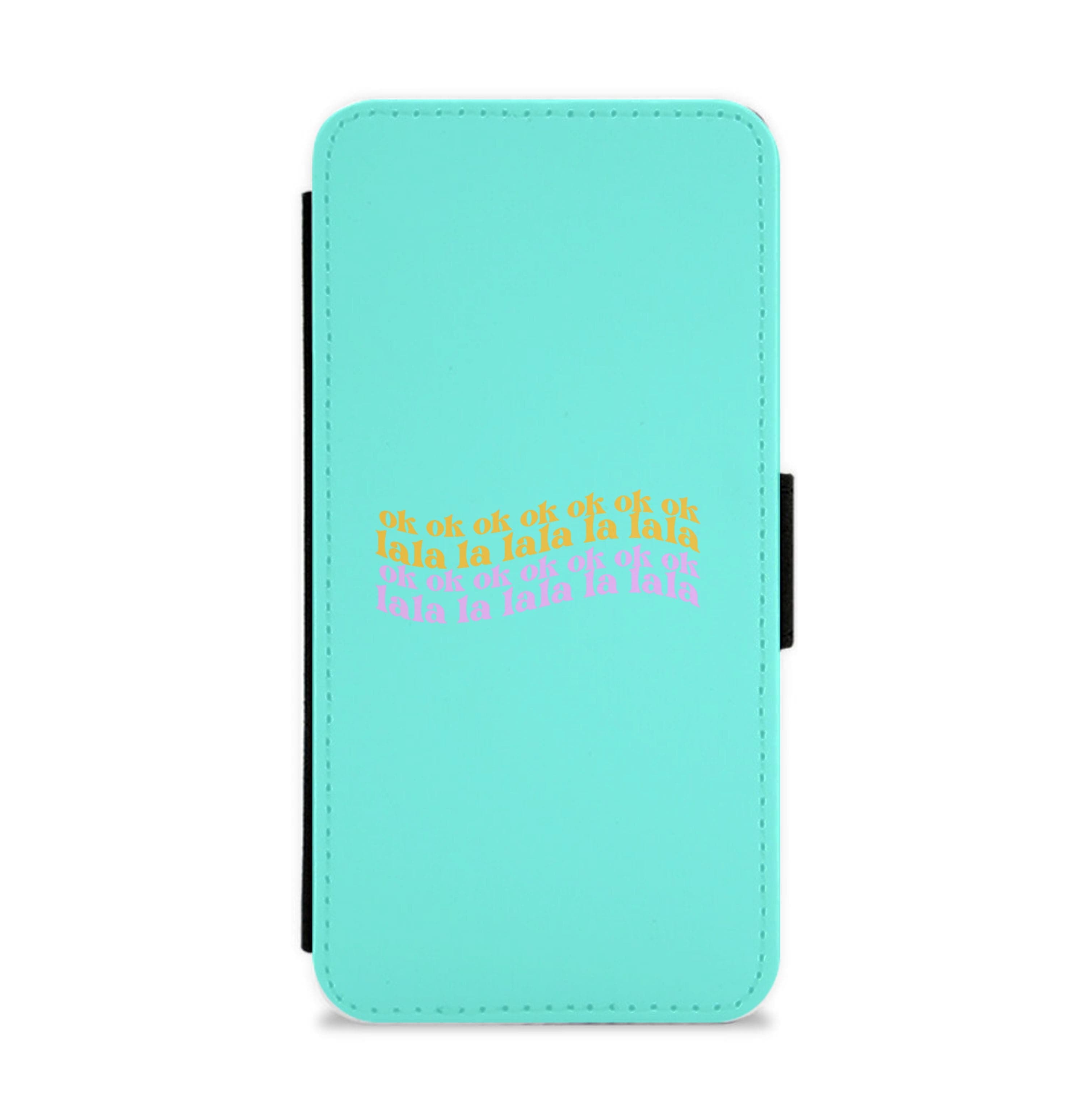 Ok Ok Lala La Lala - TikTok Trends Flip / Wallet Phone Case