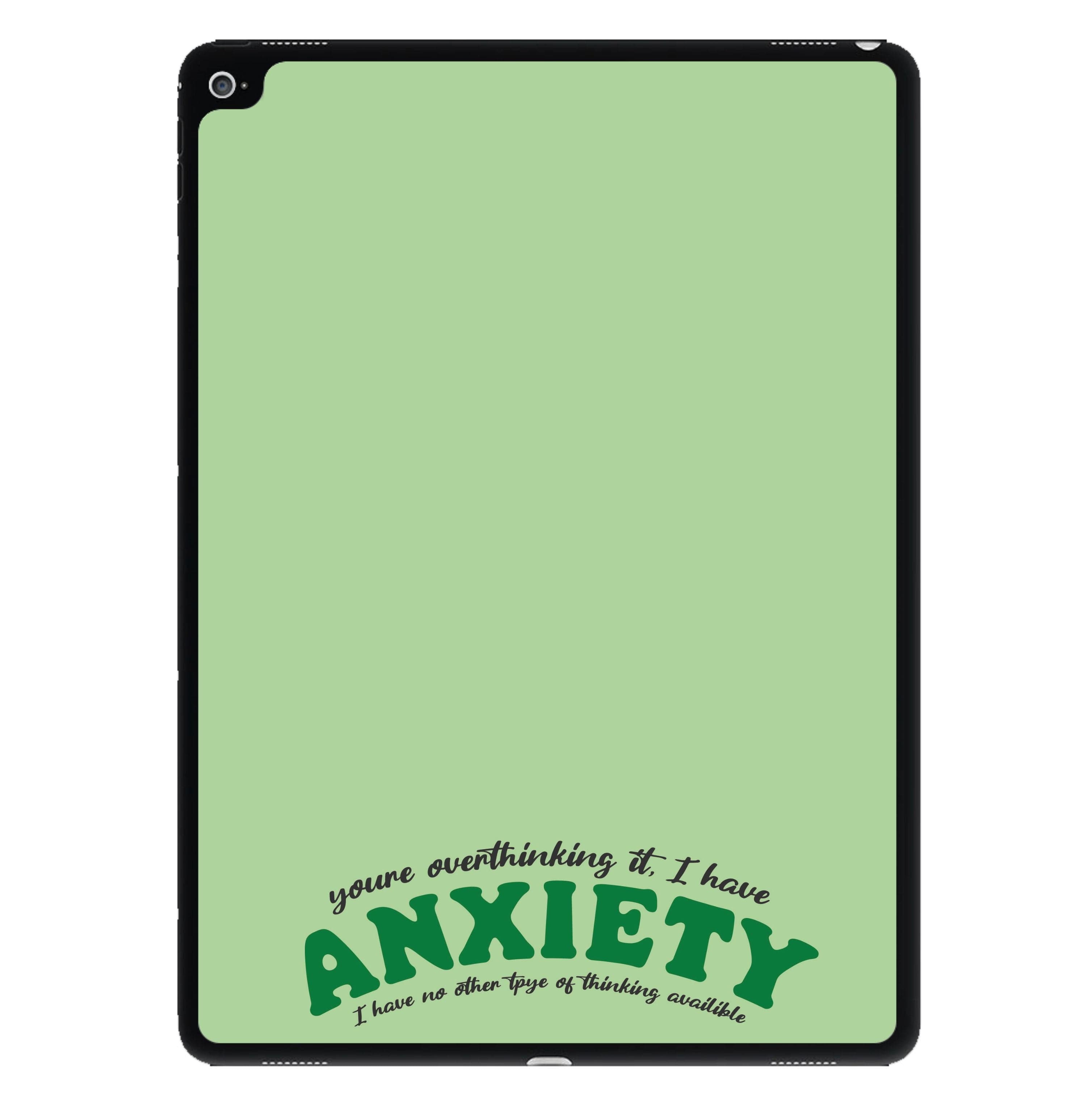 You're Overthinking It iPad Case