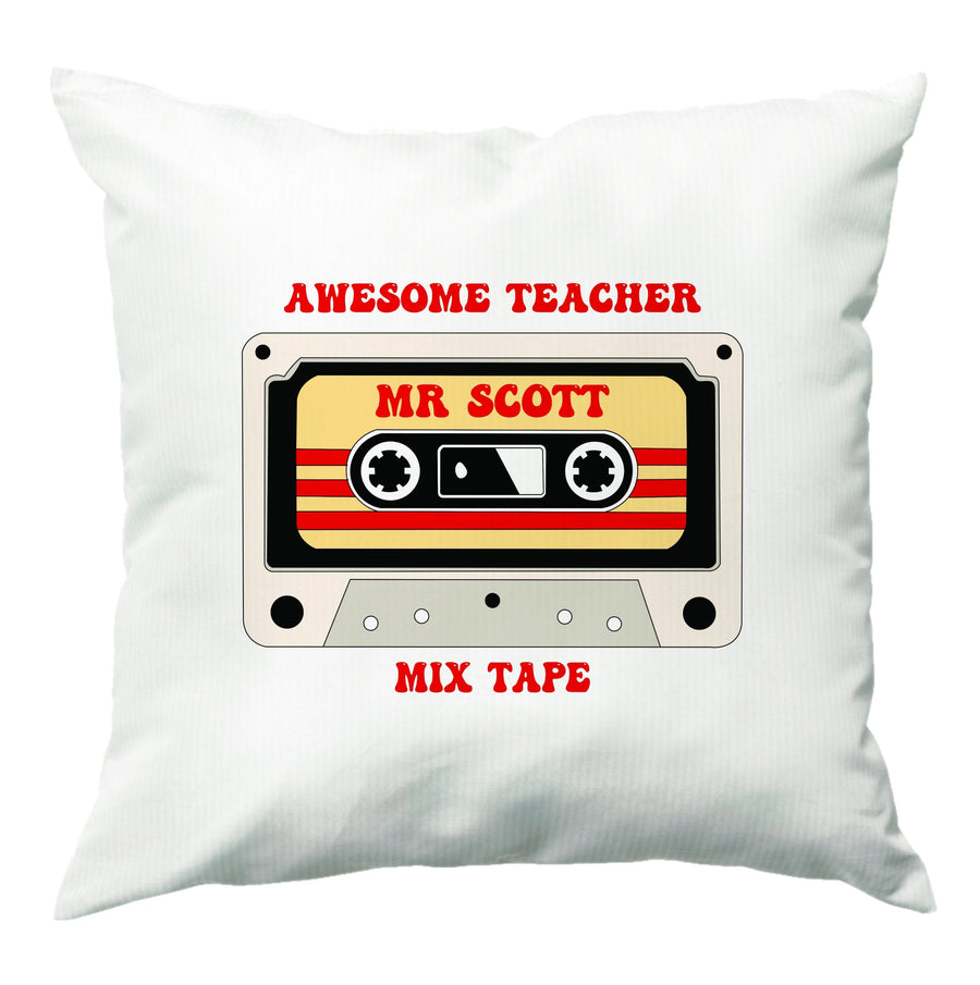Awesome Teacher Mix Tape - Personalised Teachers Gift Cushion