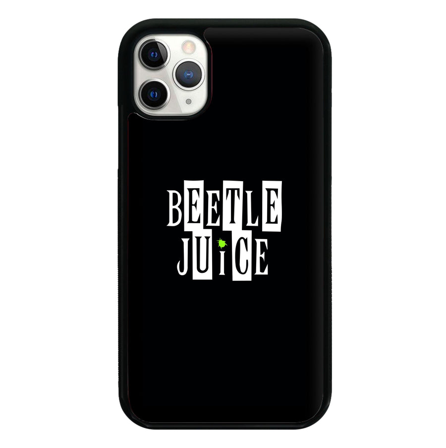 Text - Beetlejuice Phone Case