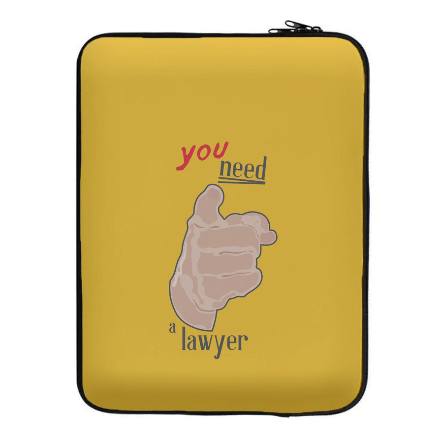 You Need A Lawyer - Better Call Saul Laptop Sleeve