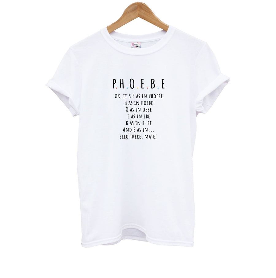 Spelling Phoebe - Friends Kids T-Shirt
