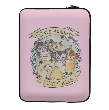 Cats Against Cat Calls Laptop Sleeve