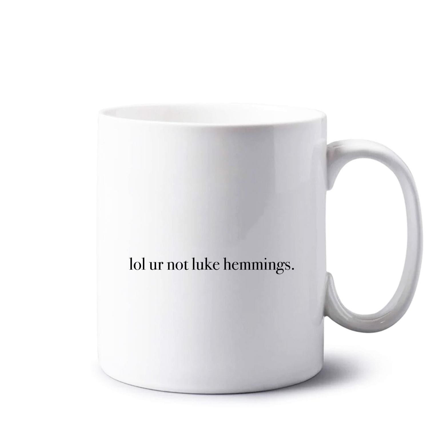 Lol Ur Not Luke Hemmings Mug