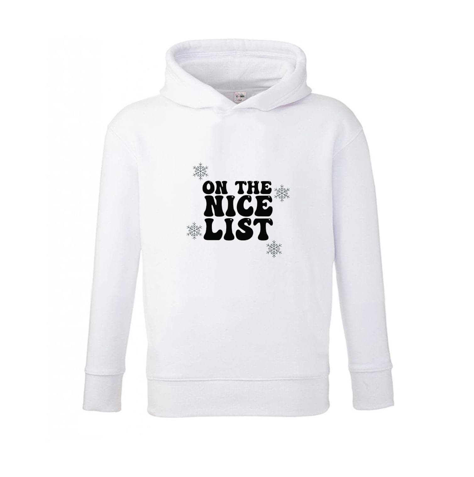 On The Nice List - Naughty Or Nice  Kids Hoodie