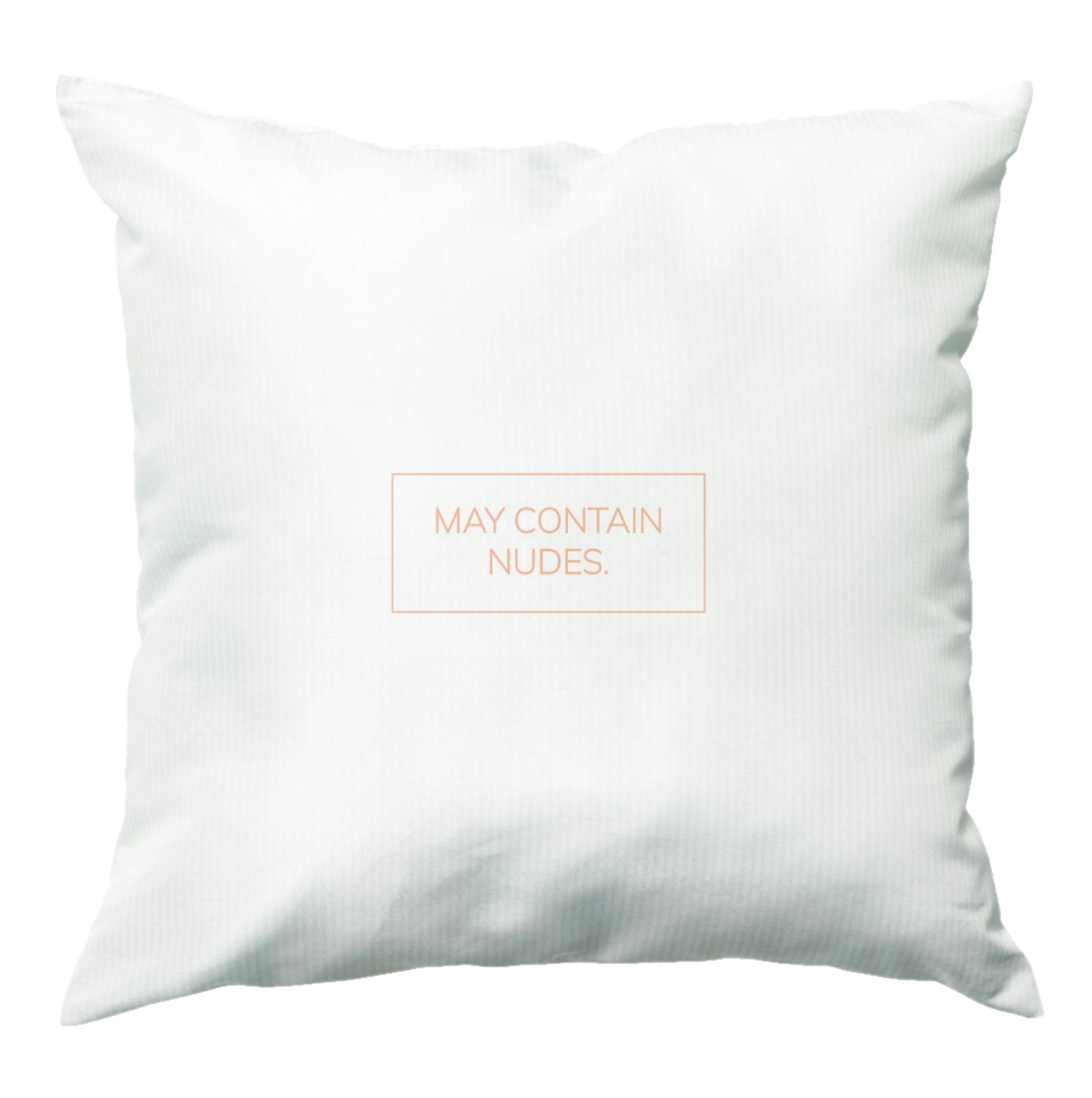 May Contain Nudes Cushion