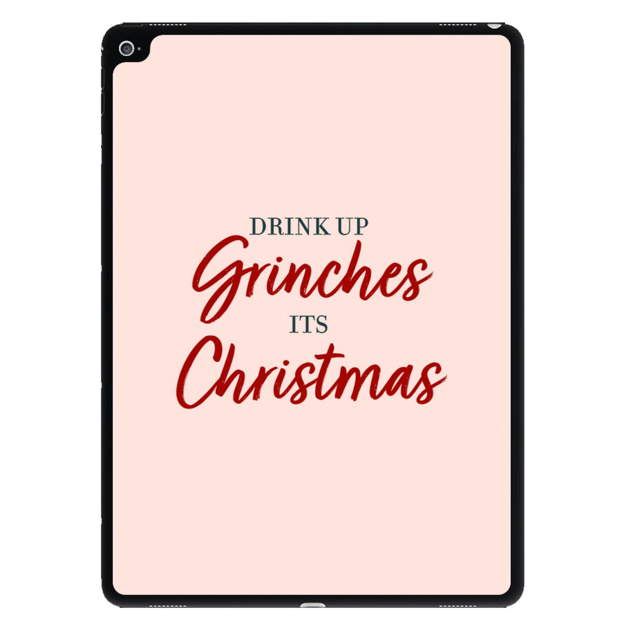 Drink Up Grinches - Grinch iPad Case