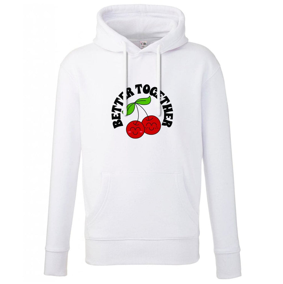 Better Together - Valentine's Day Hoodie
