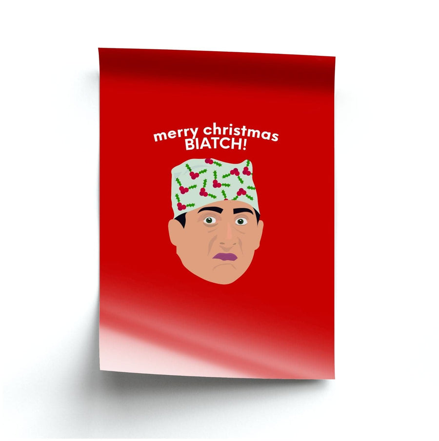 Merry Christmas Biatch - The Office Poster