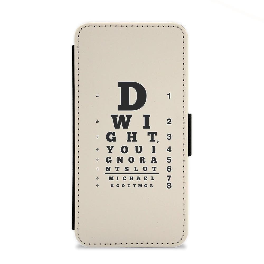 Dwight, You Ignorant Slut Opticians - The Office Flip Wallet Phone Case - Fun Cases