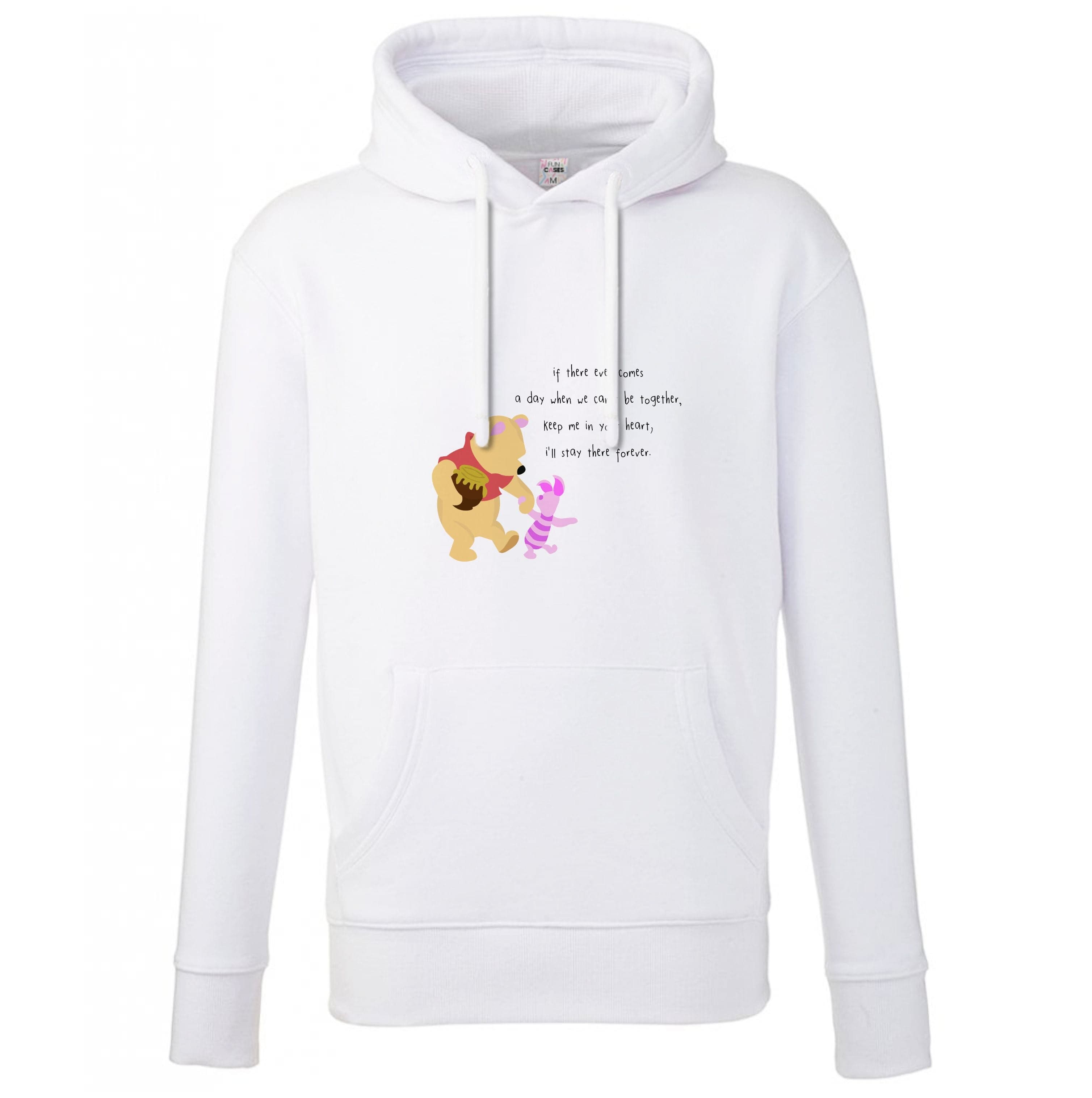 I'll Stay There Forever - Winnie Hoodie