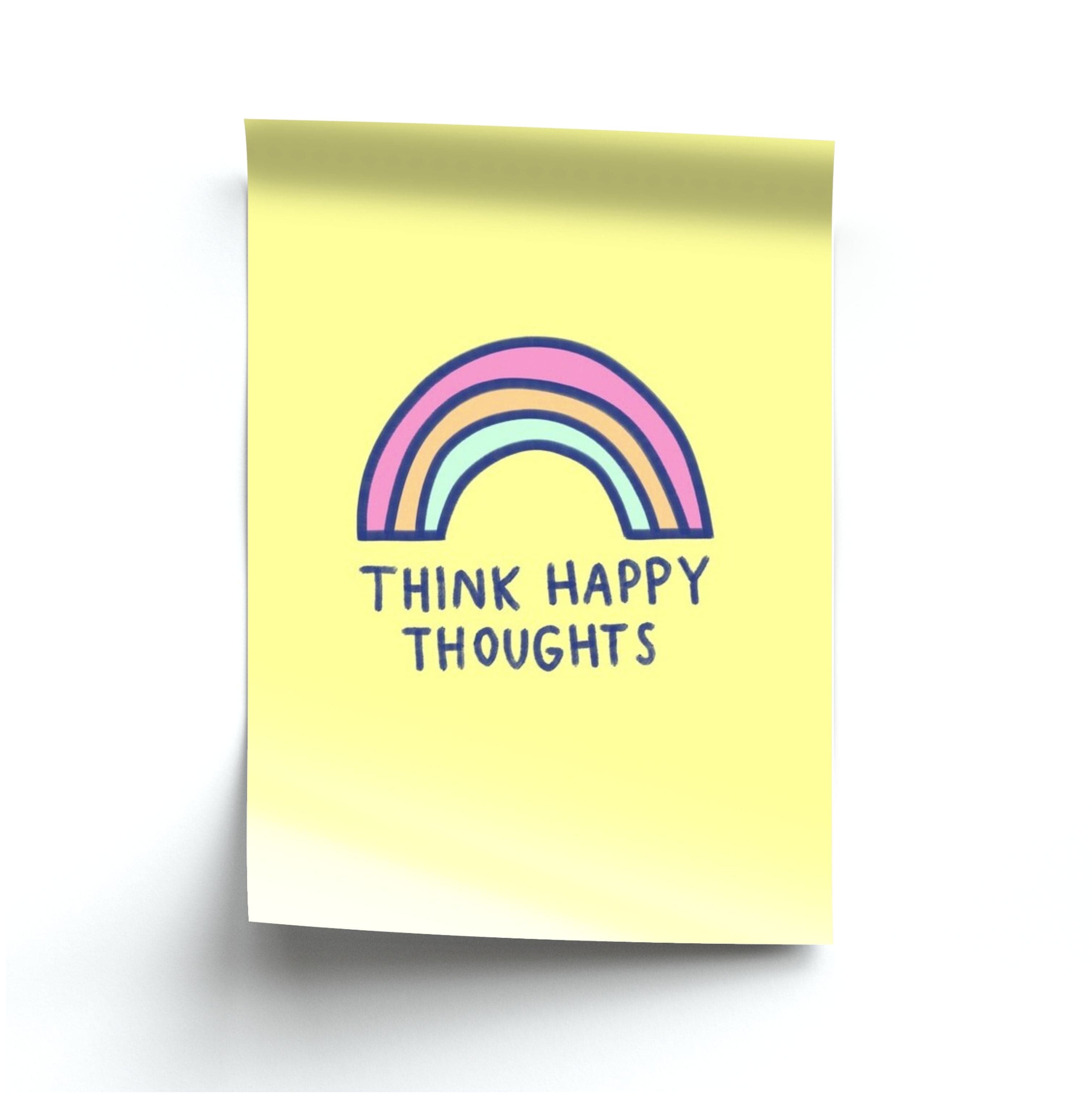 Think Happy Thoughts - Positivity Poster