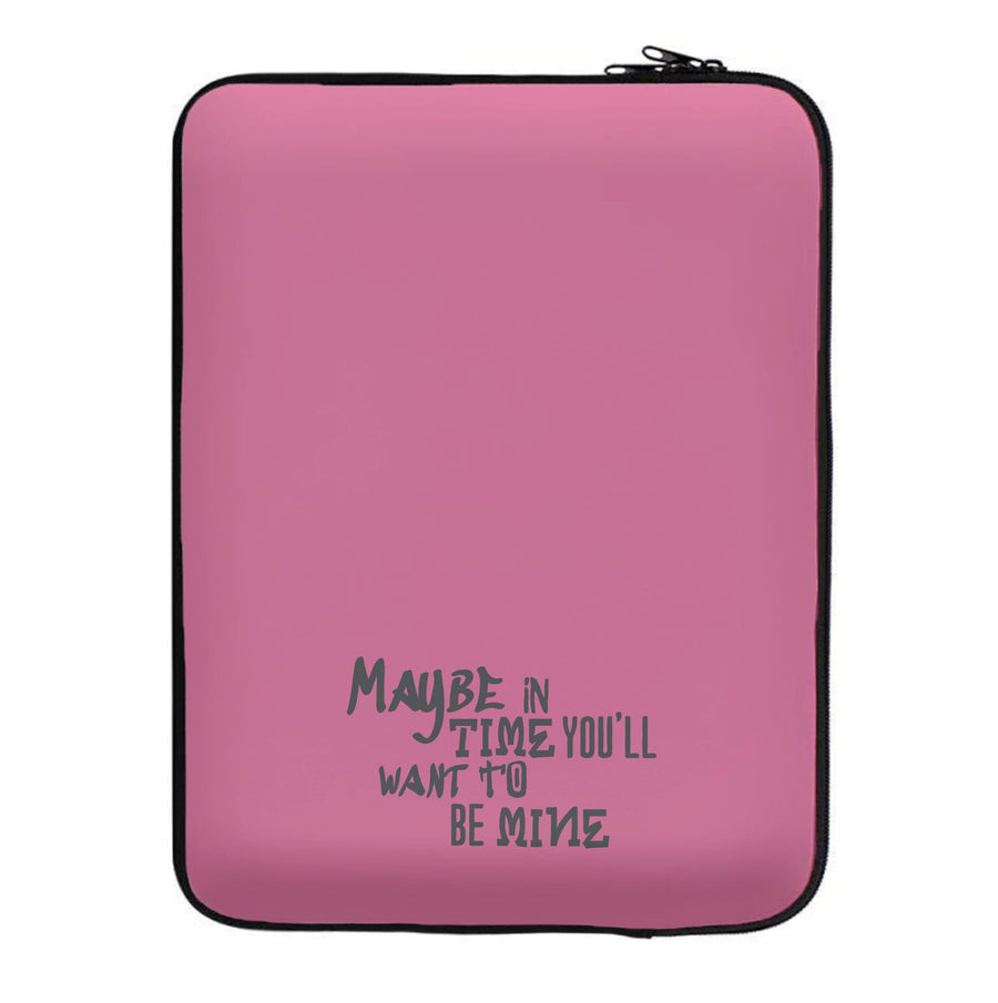 Maybe In Time Laptop Sleeve