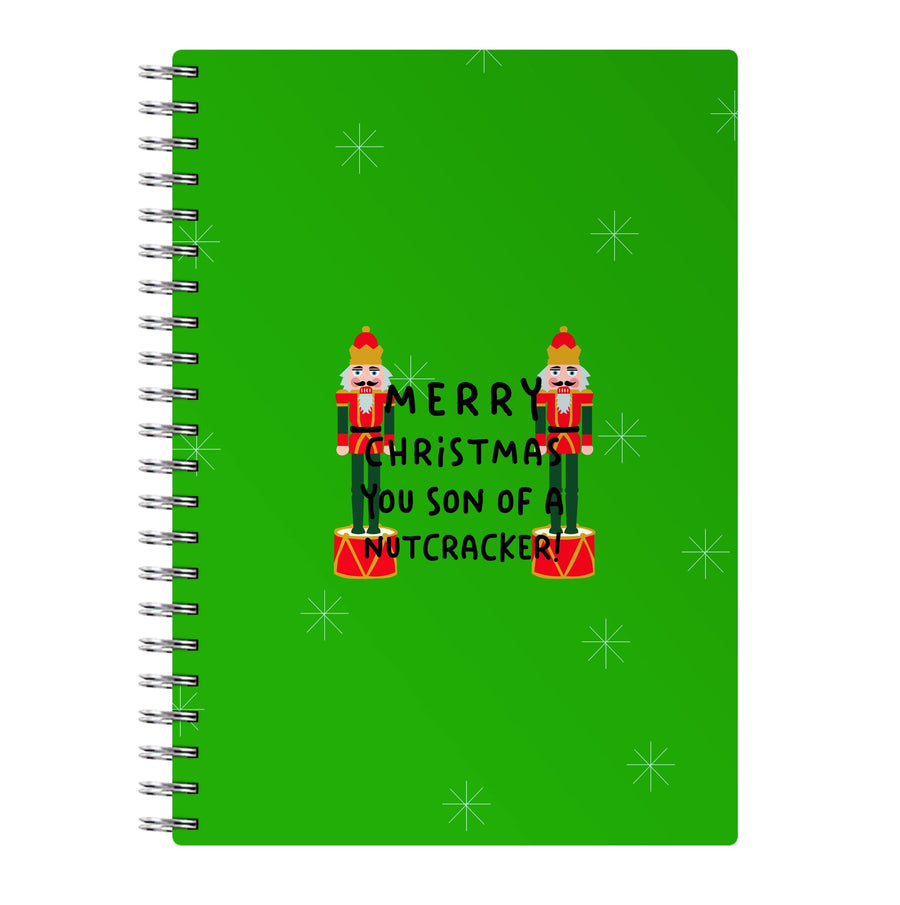 Merry Christmas You Son Of A Nutcracker - Elf Notebook