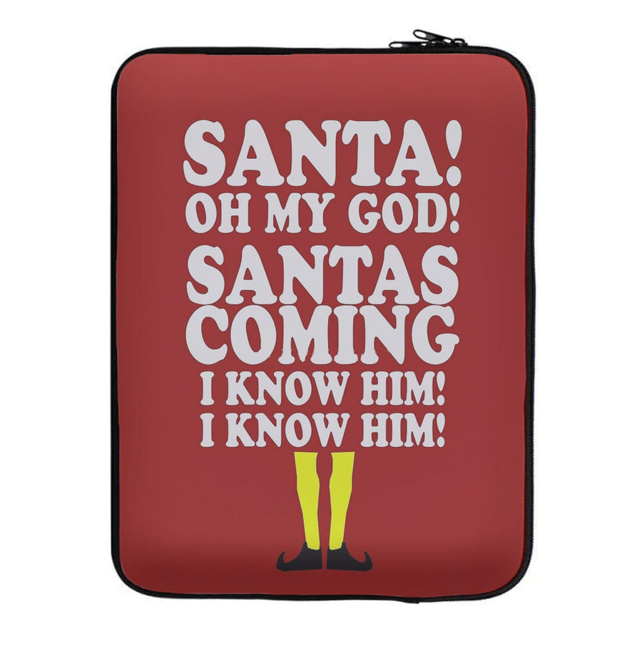 Santa's Coming - Buddy The Elf Laptop Sleeve