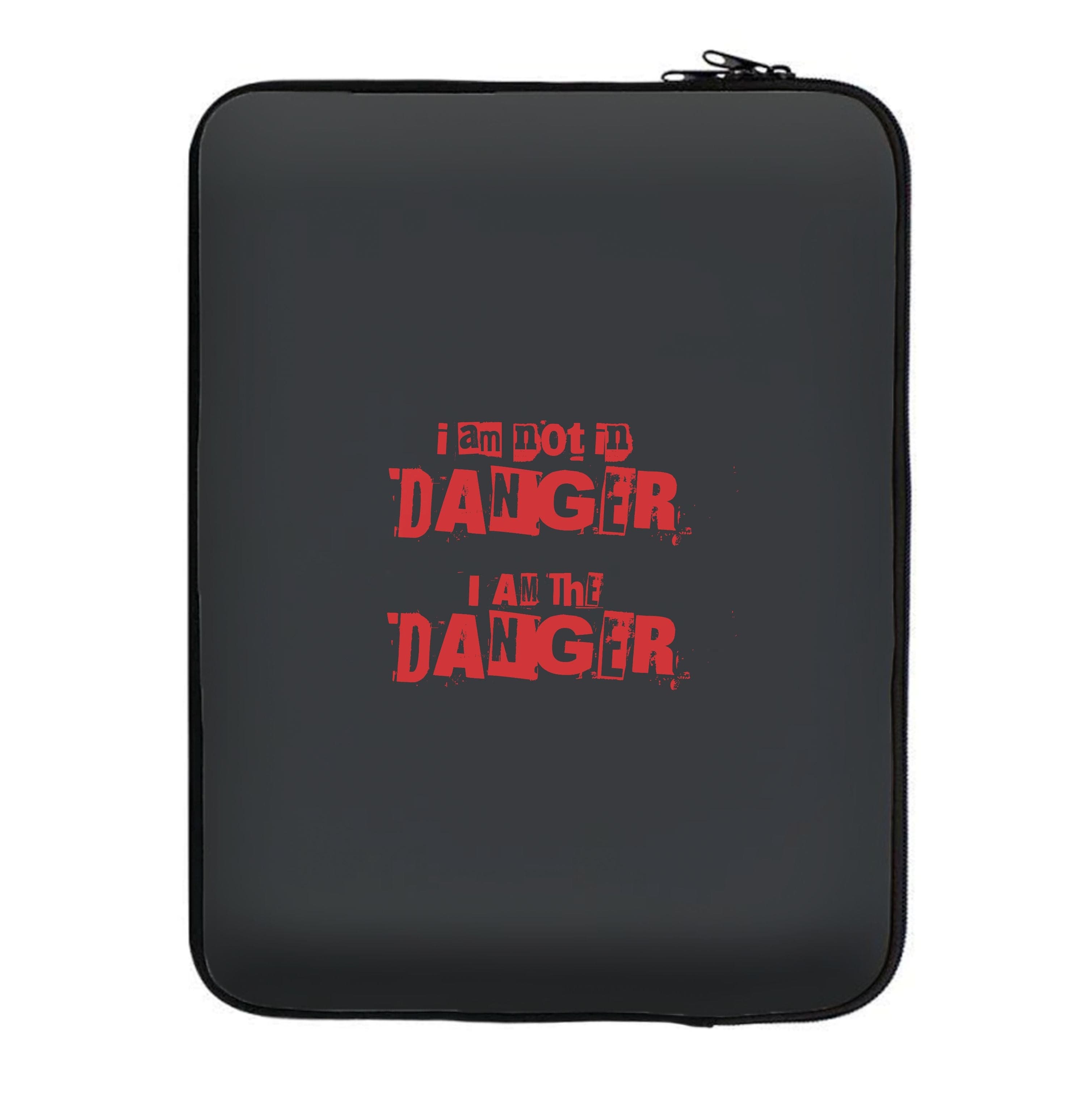 I Am The Danger Laptop Sleeve