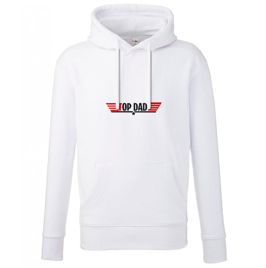 Top Dad- Fathers Day Hoodie