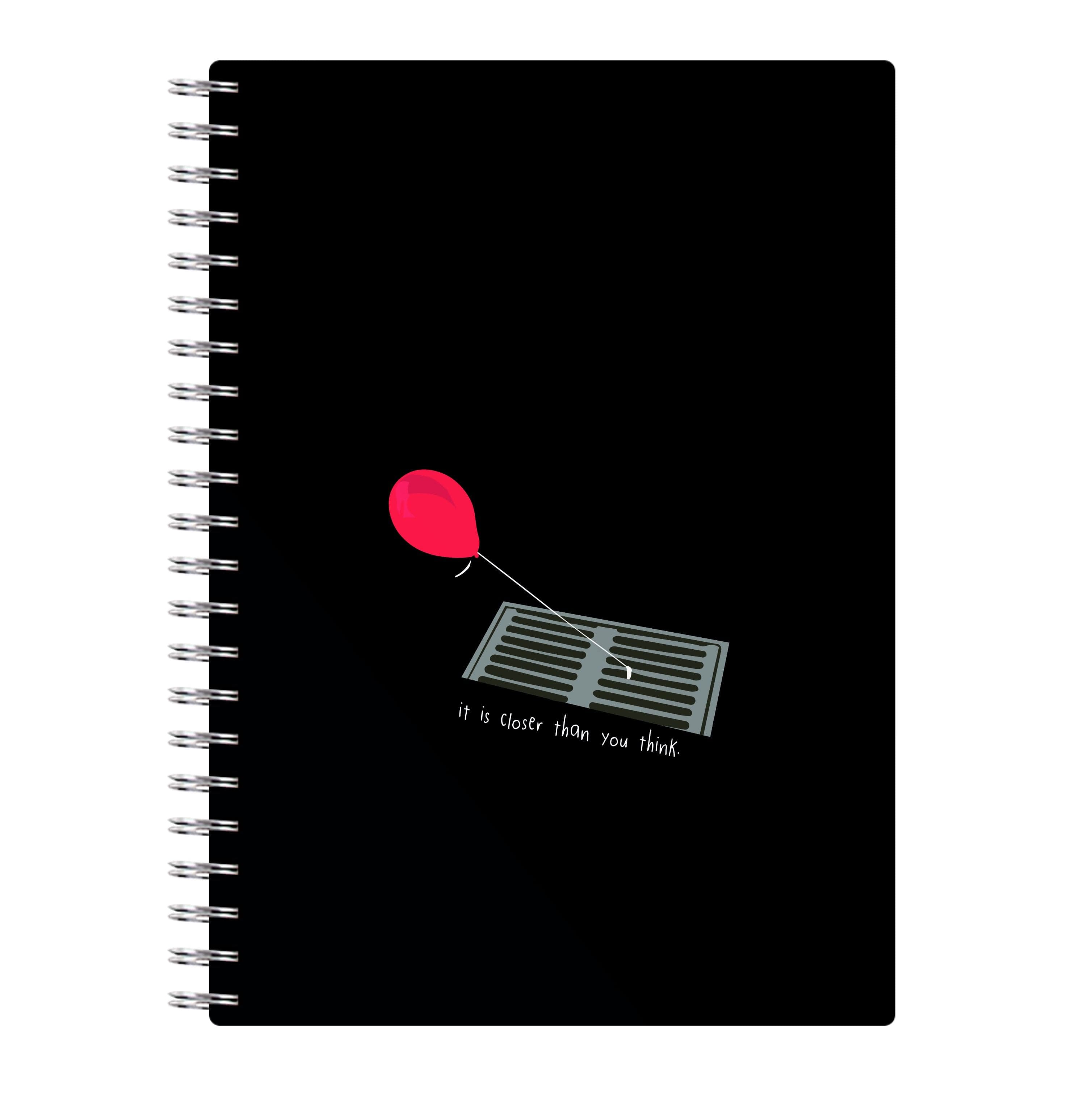 It Is Closer Than You Think - Clown Notebook