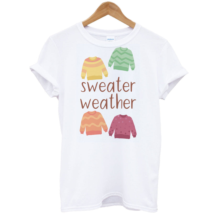 Sweater Weather - Autumn T-Shirt