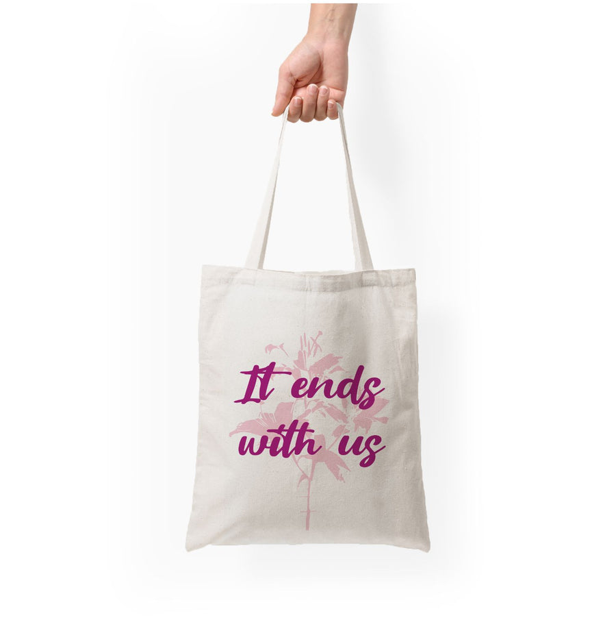 Title - It Ends With Us Tote Bag