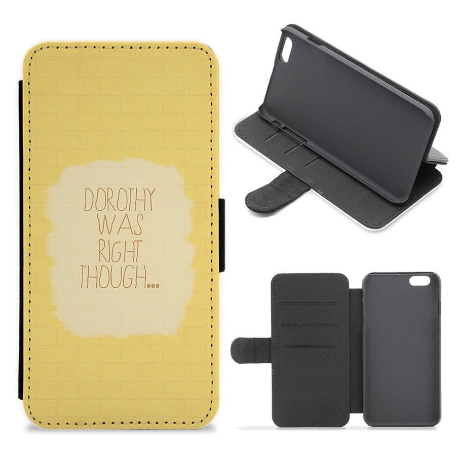 But Dorothy Was Right Though - Arctic Monkeys Flip Wallet Phone Case - Fun Cases