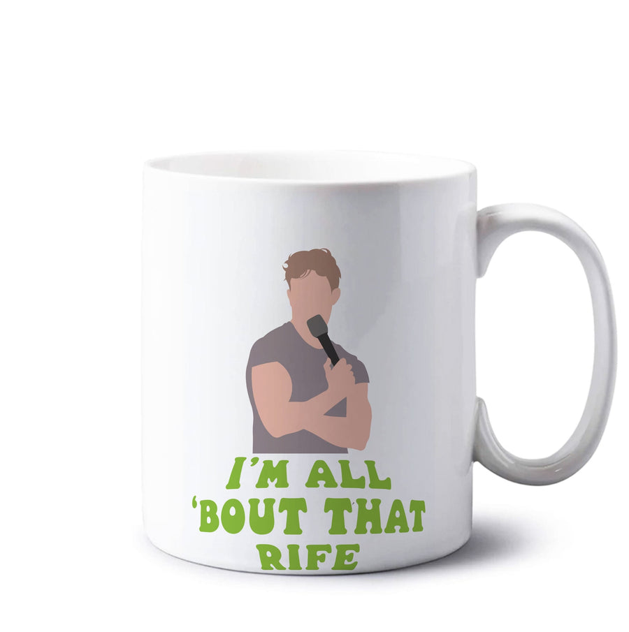 I'm All Bout That Rife - Matt Rife Mug