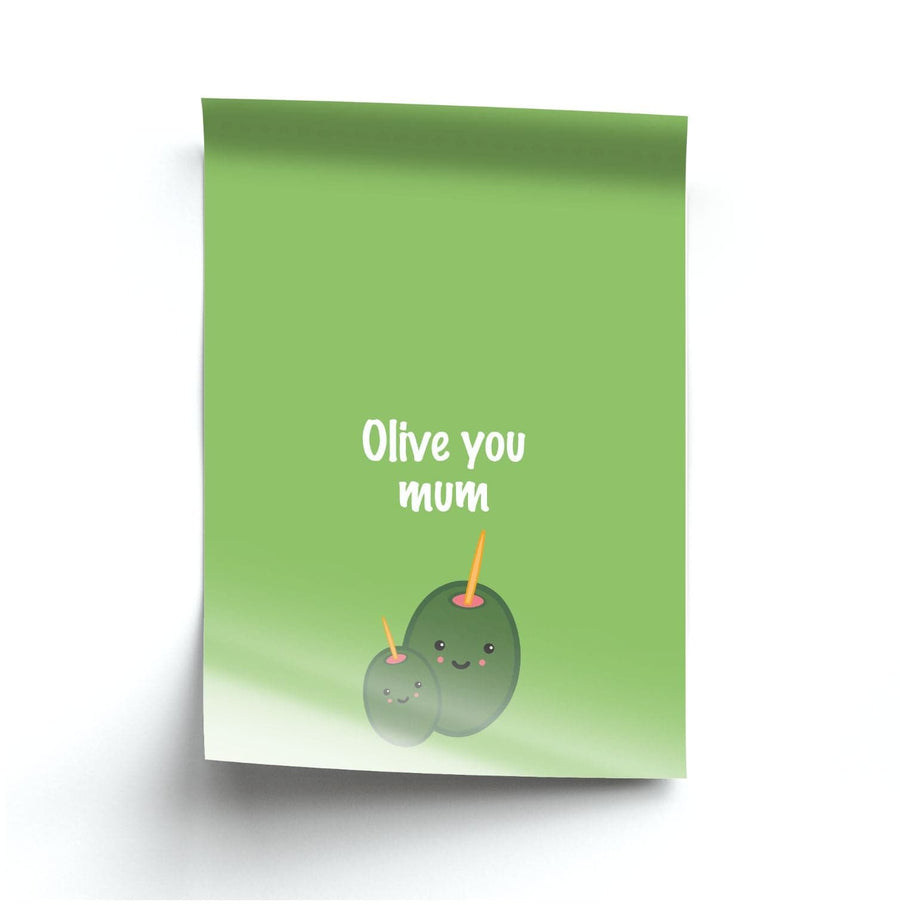 Olive You - Mothers Day Poster