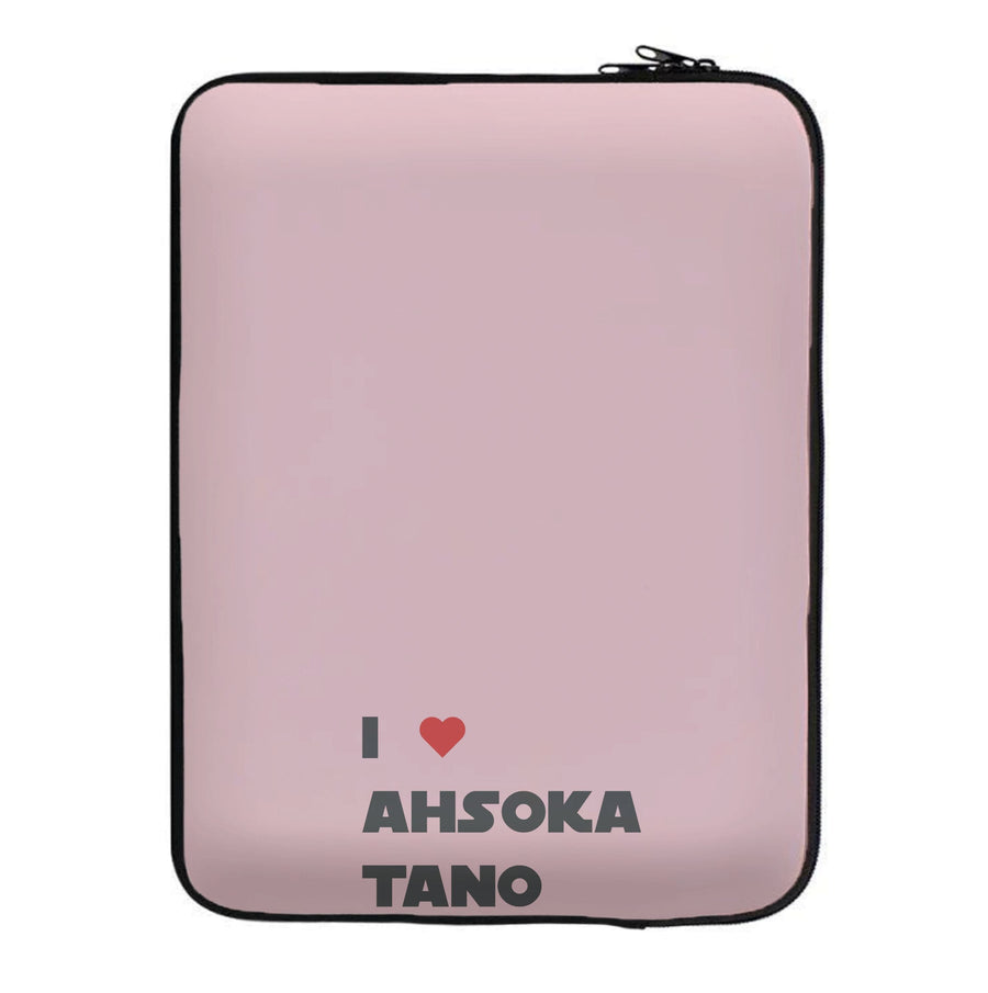 I Love Ahsoka Tano - Tales Of The Jedi  Laptop Sleeve