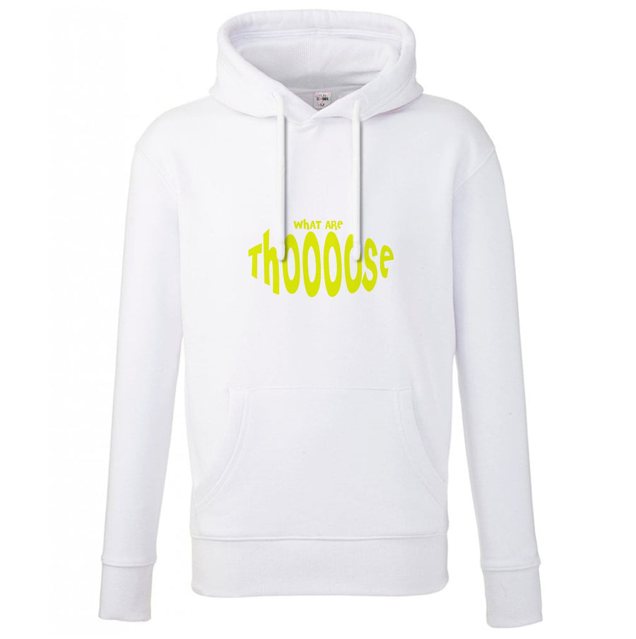 What Are Those - Memes Hoodie