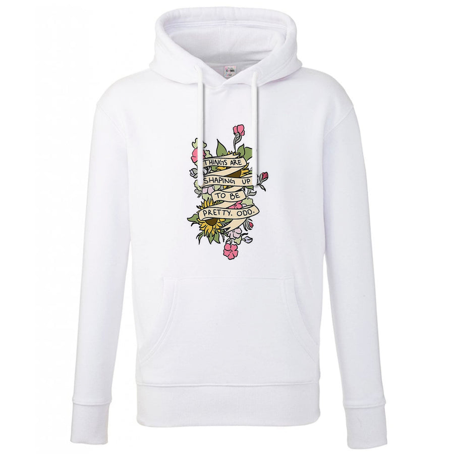 Things are Shaping up to be Pretty Odd Hoodie