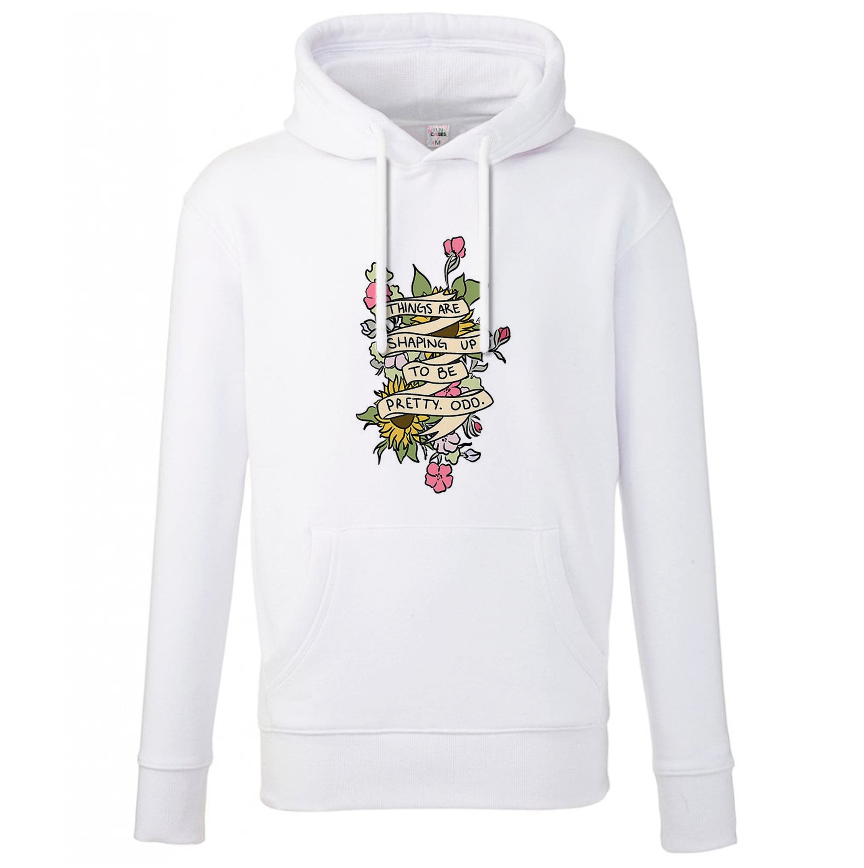 Things are Shaping up to be Pretty Odd Hoodie