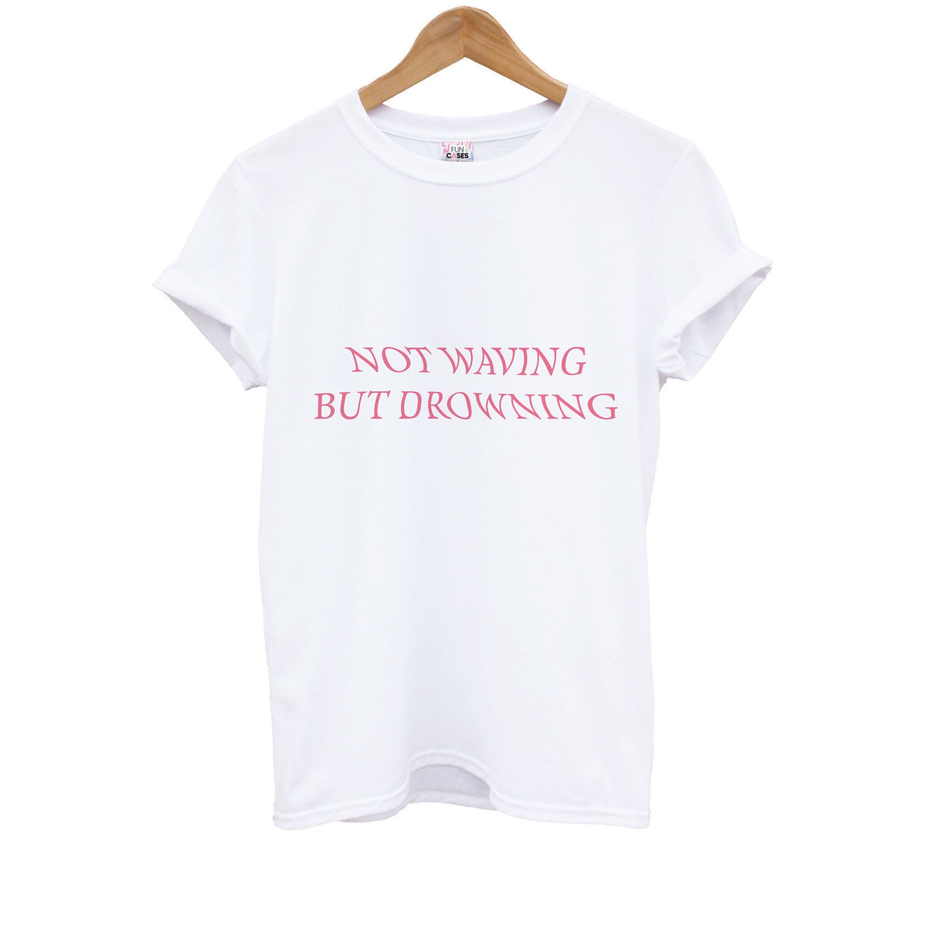 Not Waving But Drowning - Kids T-Shirt