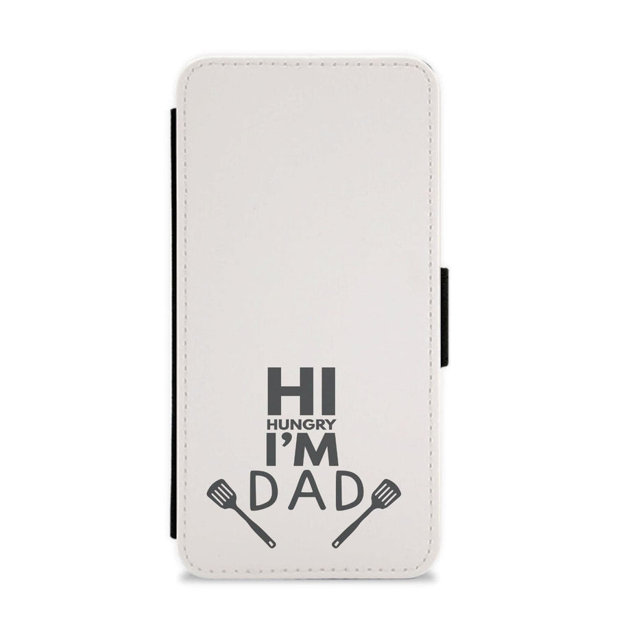Hi Hungry- Fathers Day Flip / Wallet Phone Case