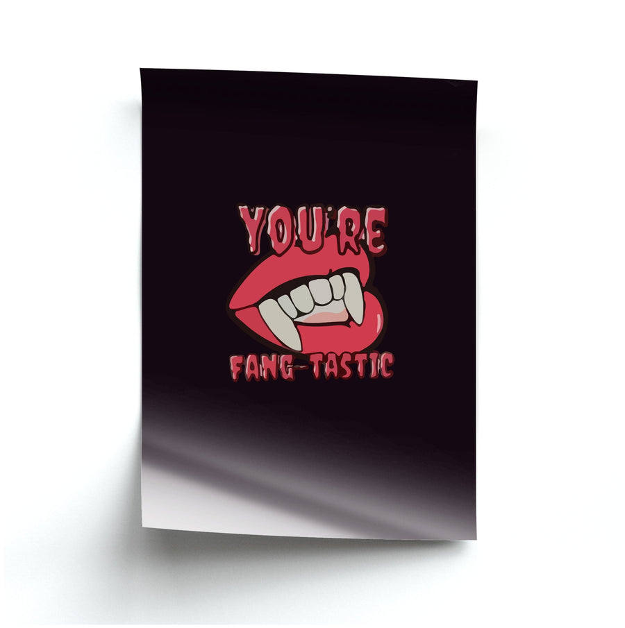 You're Fang-Tastic - Halloween Poster