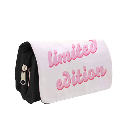 Limited Edition Quote - Sassy Quotes Pencil Case