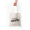 Everything but cases Tote Bags