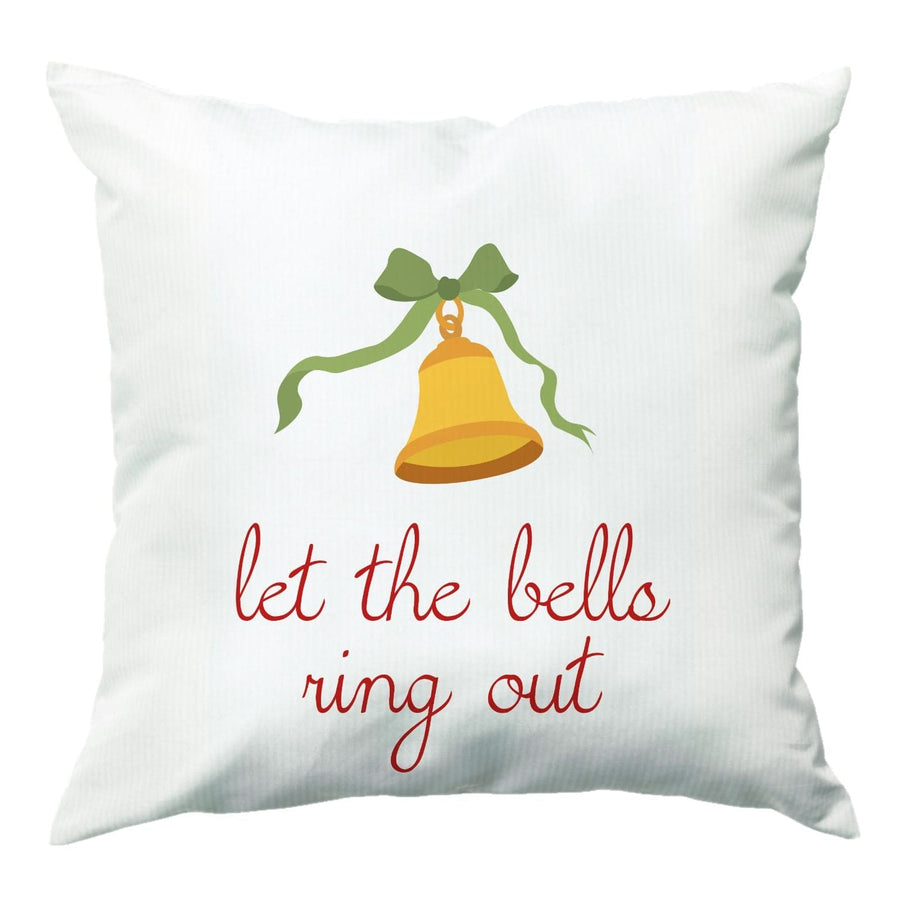 Let The Bells Ring Out - Christmas Songs Cushion