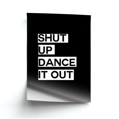 Shut Up Dance It Out - Grey's Poster