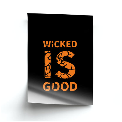 Wicked Is Good - Maze Poster