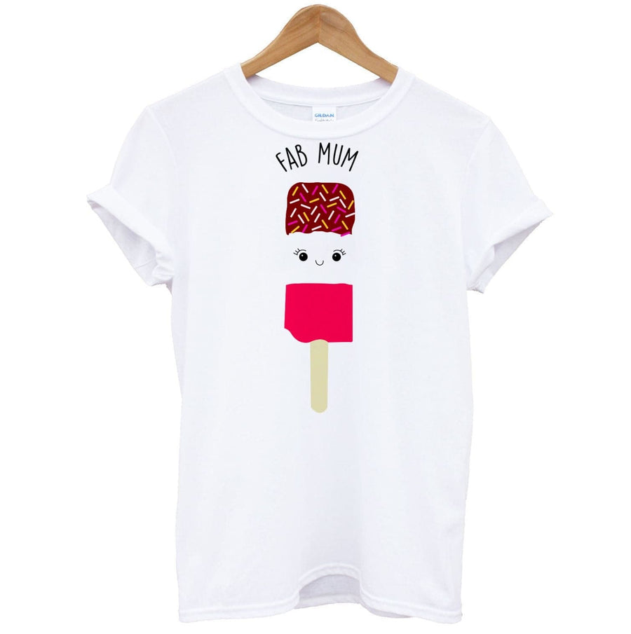Fab Mum - Mothers Day T-Shirt
