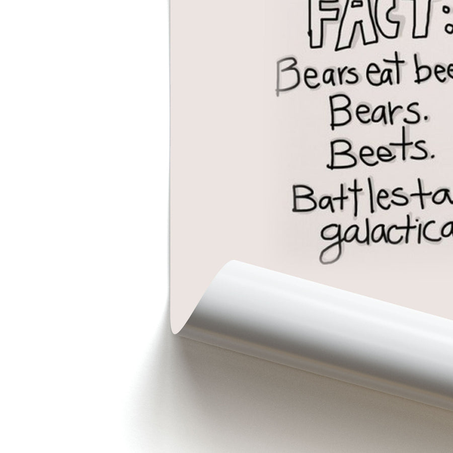 Fact - Bears Eat Beets - Bears, Beets, Battlestar Galactica Poster