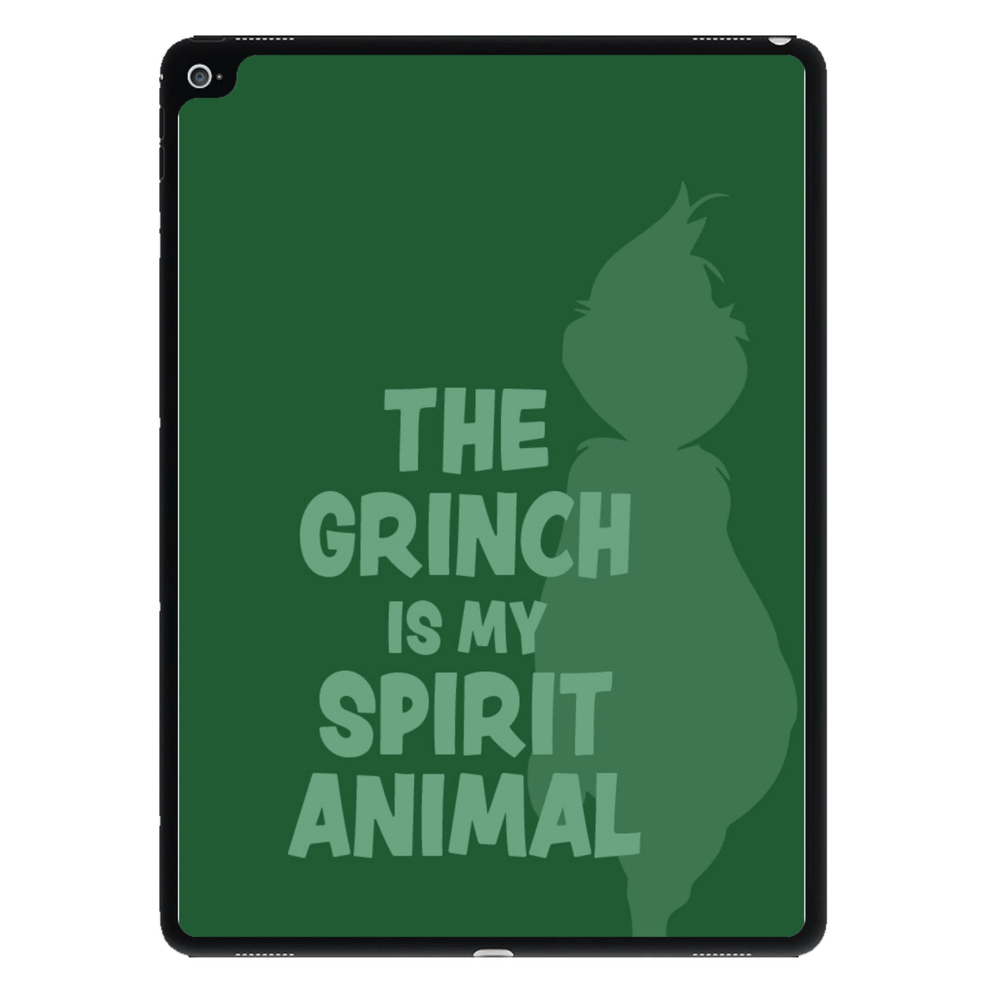 The Grinch Is My Spirit Animal iPad Case
