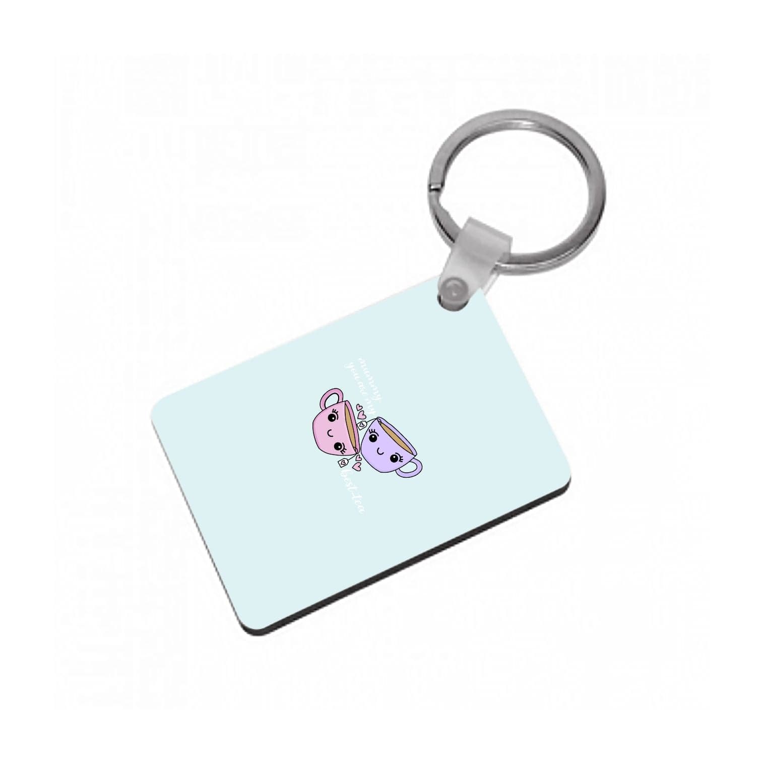 Best Tea - Mothers Day Keyring