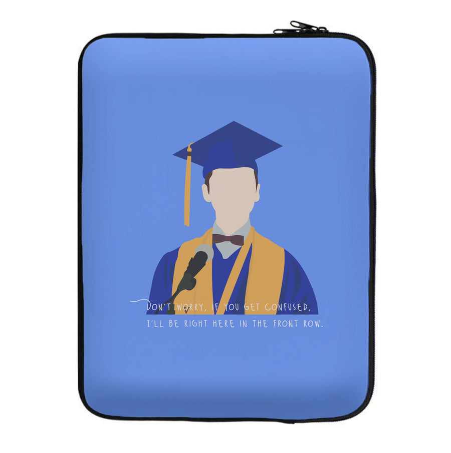 I'll Be Right Here In The Front Row - Young Sheldon Laptop Sleeve