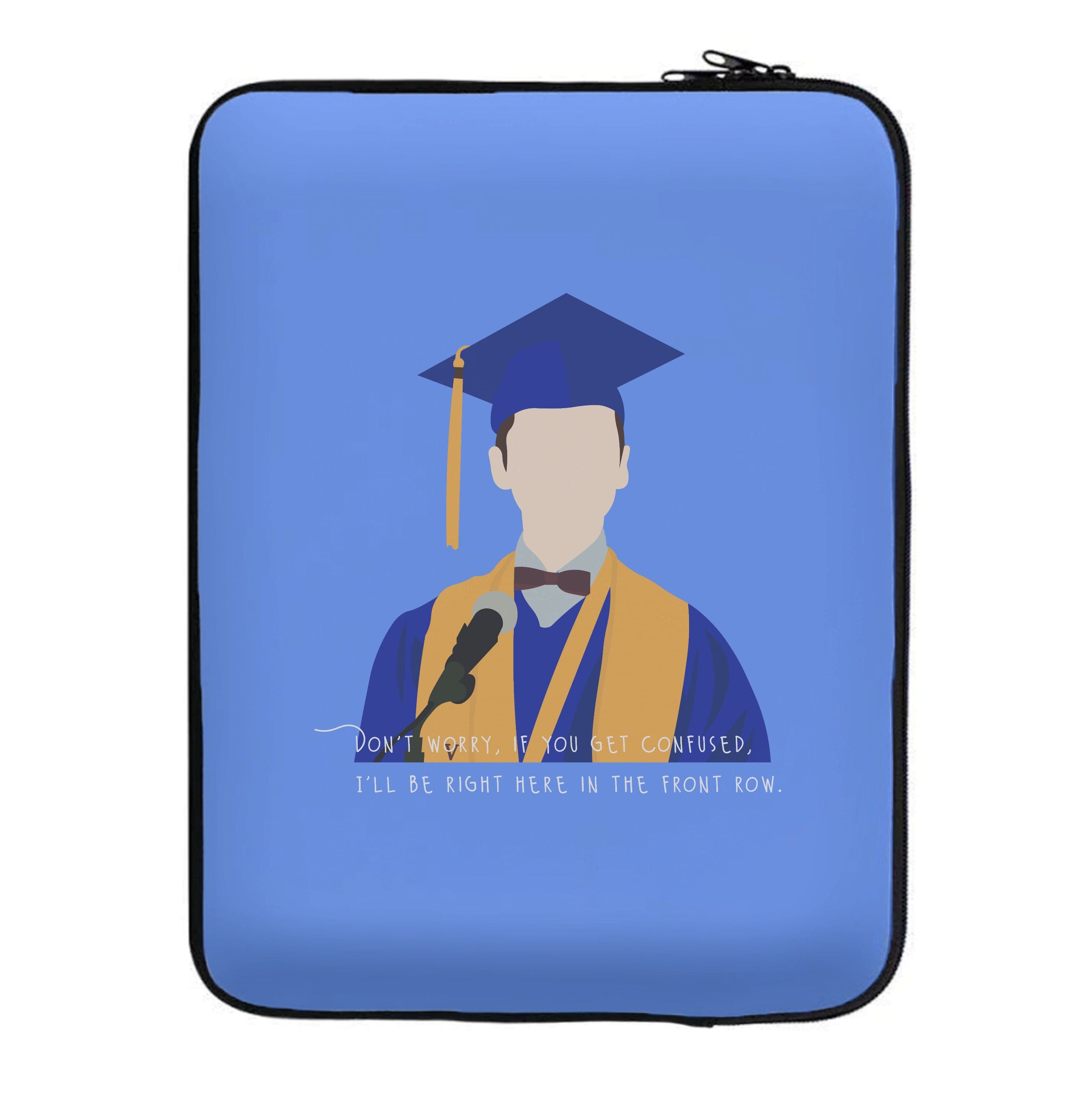 I'll Be Right Here In The Front Row - Sheldon Laptop Sleeve