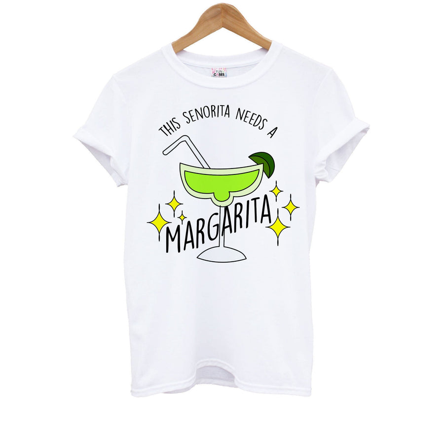 This Senorita Needs A Margarita - Funny Quotes Kids T-Shirt
